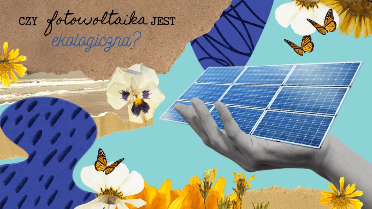 Czy fotowoltaika jest ekologiczna? Odkryj jej wpływ na środowisko
